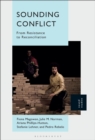 Image for Sounding conflict: from resistance to reconciliation