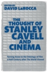 Image for The Thought of Stanley Cavell and Cinema
