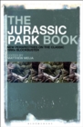 Image for The Jurassic Park book: new perspectives on the classic 1990s blockbuster