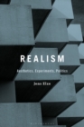Image for Realism: Aesthetics, Experiments, Politics