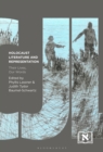 Image for Holocaust Literature and Representation: Their Lives, Our Words