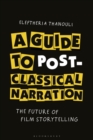Image for A Guide to Post-classical Narration