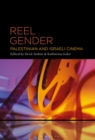 Image for Reel Gender: Palestinian and Israeli Cinema