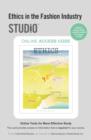 Image for Ethics in the Fashion Industry : Studio Access Card