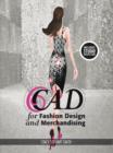Image for CAD for Fashion Design and Merchandising : Bundle Book + Studio Access Card