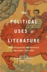 Image for The Political Uses of Literature