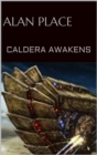 Image for Caldera Awakens : Forgestriker, #7