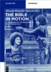 Image for The Bible in motion: a handbook of the Bible and its reception in film : 2