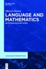 Image for Language and mathematics: an interdisciplinary guide