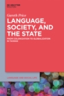 Image for Language, society and state: from colonization to globalization in Taiwan