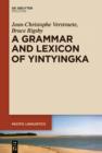 Image for A grammar and lexicon of Yintyingka