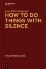 Image for How to do things with silence : 63