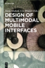 Image for Design of Multimodal Mobile Interfaces
