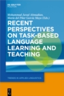 Image for Recent perspectives on task-based language learning and teaching