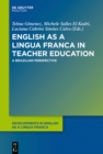 Image for English as a Lingua Franca in Teacher Education: A Brazilian Perspective