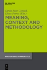 Image for Meaning, Context and Methodology