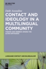 Image for Contact and Ideology in a Multilingual Community: Yiddish and Hebrew Among the Ultra-orthodox : volume 16
