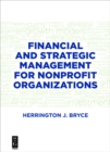 Image for Financial and strategic management for nonprofit organizations