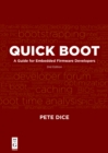 Image for Quick boot: a guide for embedded firmware developers.