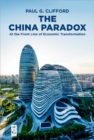 Image for The China paradox: at the front line of economic transformation