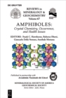 Image for Amphiboles: Crystal Chemistry, Occurrence, and Health Issues