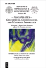 Image for Phosphates: Geochemical, Geobiological and Materials Importance