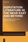 Image for Disputation Literature in the Near East and Beyond