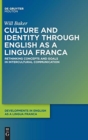 Image for Culture and Identity through English as a Lingua Franca