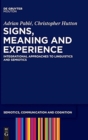 Image for Signs, Meaning and Experience