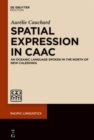 Image for Spatial Expression in Caac