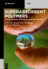 Image for Superabsorbent Polymers: Chemical Design, Processing and Applications