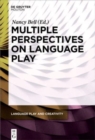 Image for Multiple Perspectives on Language Play