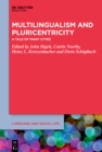 Image for Multilingualism and Pluricentricity: A Tale of Many Cities