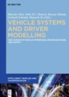 Image for Vehicle Systems and Driver Modelling