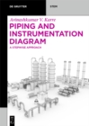 Image for Piping and Instrumentation Diagram: A Stepwise Approach