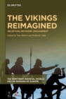 Image for The Vikings Reimagined: Reception, Recovery, Engagement