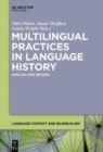Image for Multilingual Practices in Language History