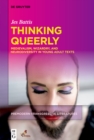 Image for Thinking queerly: medievalism, wizardry, and neurodiversity in young adult texts
