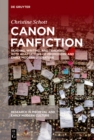 Image for Canon Fanfiction: Reading, Writing, and Teaching With Adaptations of Premodern and Early Modern Literature