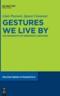 Image for Gestures We Live By