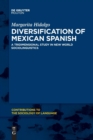 Image for Diversification of Mexican Spanish