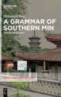 Image for A Grammar of Southern Min