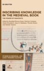 Image for Inscribing Knowledge in the Medieval Book