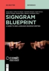 Image for SignGram Blueprint : A Guide to Sign Language Grammar Writing