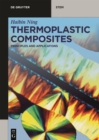 Image for Thermoplastic Composites: Principles and Applications