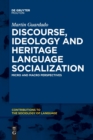 Image for Discourse, Ideology and Heritage Language Socialization
