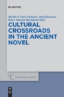 Image for Cultural Crossroads in the Ancient Novel