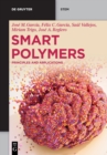 Image for Smart polymers  : principles and applications