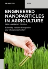 Image for Engineered Nanoparticles in Agriculture: From Laboratory to Field