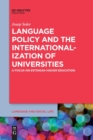 Image for Language Policy and the Internationalization of Universities : A Focus on Estonian Higher Education